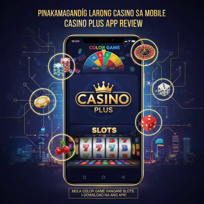 Casino Plus App Pinakamagandang Larong Casino sa Mobile